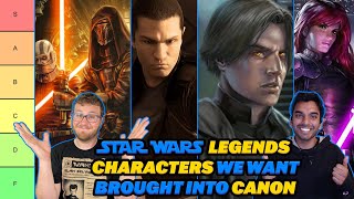Star Wars Legends Characters We Want to See in Canon Ranked | Star Wars Tier List
