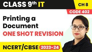 Printing a Document - One Shot Revision | Class 9 Information Technology Chapter 8 (Code 402)