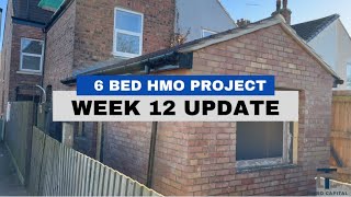 HMO Tour I 6 Bed HMO Conversion I Week 12 Update I Timbo Capital