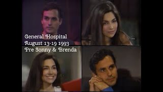 General Hospital Pre Sonny & Brenda August 13 1993 - August 19 1993