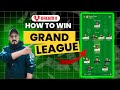 3 Magical Thoughts for Grand League in Dream11 | How to Win Grand League | INDIA FANTASY WORLD