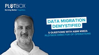 Demystifying Data Migration with PlotBox: Simplify Your Transition Process