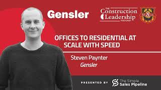 426 :: Steven Paynter of Gensler: Converting Offices to Residential at Scale with Speed