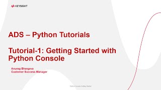 ADS Python Tutorial-1: Getting Started with Python Console