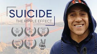 Suicide the Ripple Effect | A #MentalHealth Film About Hope