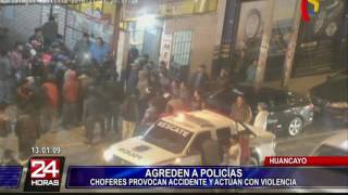 Huancayo: cámaras captan agresión de conductores a policías y serenos