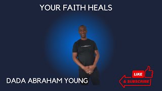 YOUR FAITH HEALS! (PT1)Таны итгэл эдгээдэг!