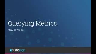 Sumo Logic: Querying Your Host Metrics