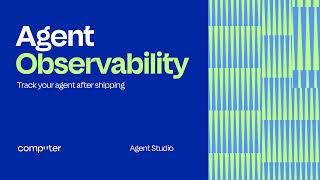 How to monitor agent performance in Computer Agent Studio