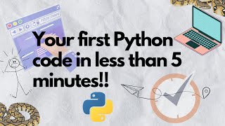 Printing Outputs in Python | Your First Python Code in Under 5 Minutes!