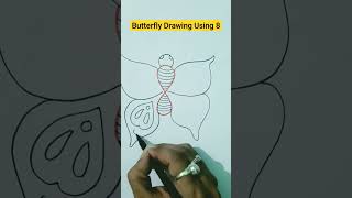 How to draw butterfly using 8 l Quick simple and easy drawing of butterfly #shorts #viral #butterfly