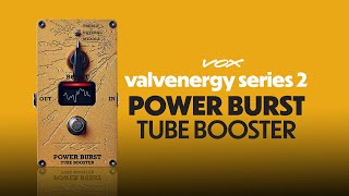 VOX Valvenergy Power Burst Pedal Overview