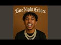 Late Night Echoes