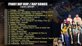NEW OPM 2019 Non Stop Pinoy Hip Hop/Rap Songs (Pinoy Rappers) 🎤🎶 🎶