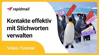 Stichworte (tags) für die Verwaltung von Newsletter-Empfängern | rapidmail Video Tutorials