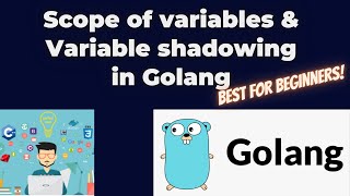 06.Scope of Variable and Variable shadowing in Golang | BTP
