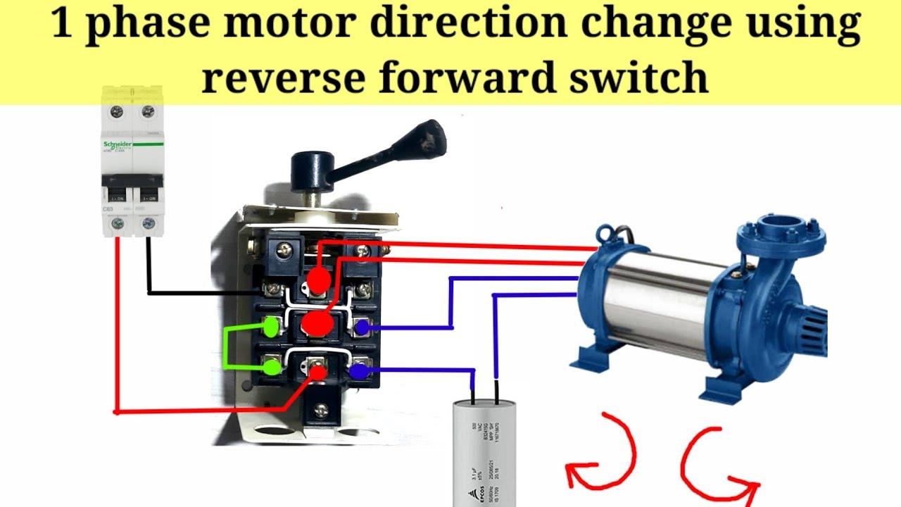 1-Phase Motor Direction Change Using Reverse Forward Switch|How To ...