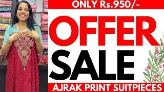 OFFER SALE🌹AJRAK PRINTS🌹ONLY Rs.950/-🌹SUIT PIECES🌹15JAN25