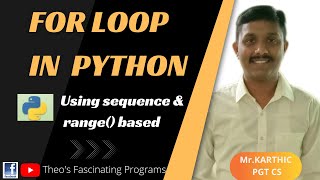 For loop in python|| for loop using sequence||for loop using range#theosfascinatingprograms#python