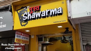 The Best Shawarma Of Mumbai | Nusta Shawarma | Fort