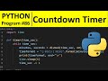 Python Program #86 - Create a Countdown Timer in Python