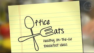 Office Eats | Ep. 5 Lisa Calanni - Healthy Breakfast | COIN