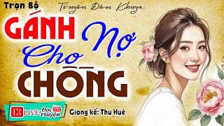 Kê cao gối để nghe truyện này: \