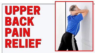 7 Upper Back Stretches For Pain Relief