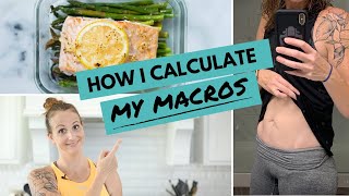 How I Calculate My Macros | Macros For WEIGHT LOSS (My Step-By-Step Process!)
