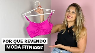 VENDER MODA FITNESS DÁ CERTO? Porque decidi trabalhar com esse nicho