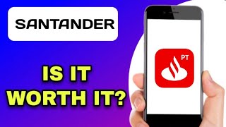 SANTANDER BANKING APP REVIEW - IS IT WORTH IT? (EXPLAINED)