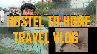 Hostel to Home : Travel vlog