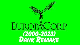 EuropaCorp Logo (2000-2023) Dank Remake @SussyRedYTP