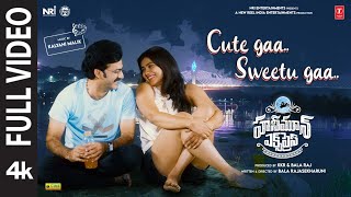 Full Video: Cute Gaa Sweetu Gaa | Honeymoon Express | Hebah P, Chaitanya Rao |Kalyani Malik | Bala R