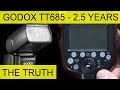 Godox TT685: The Best Flash For The Money - 2.5 years review