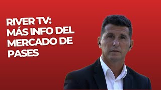 River TV: Más info del mercado de pases