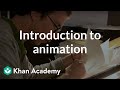 Math meets artistry | Animation | Computer animation | Khan Academy