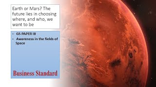 2 December 2024 | Editorial Discussion |  Mars v/s Earth, Research Security, Elephants, Communal