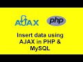 Insert Data using AJAX in PHP & MySQL || Insert into Database using Jquery AJAX with Source Code