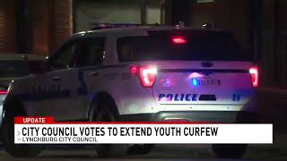 Lynchburg extends youth curfew to 2025, citing significant drop in crime rates