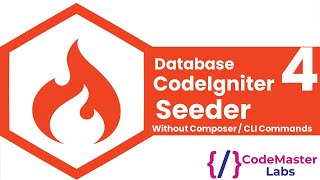 CodeIgniter 4 Database Seeding: Populate Your Database Without Composer/CLI! 🚀