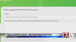 Wake County schools rolling out Say Something Anonymous Reporting App