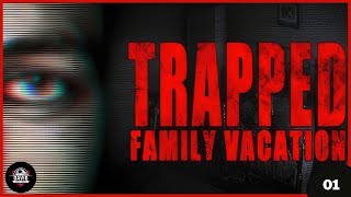 TERROR en la familia | #1 | TRAPPED: FAMILY VACATION Gameplay Español