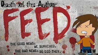 Feed by Mira Grant: A Review