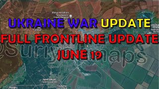 Ukraine Conflict (20240619): Full Frontline Update