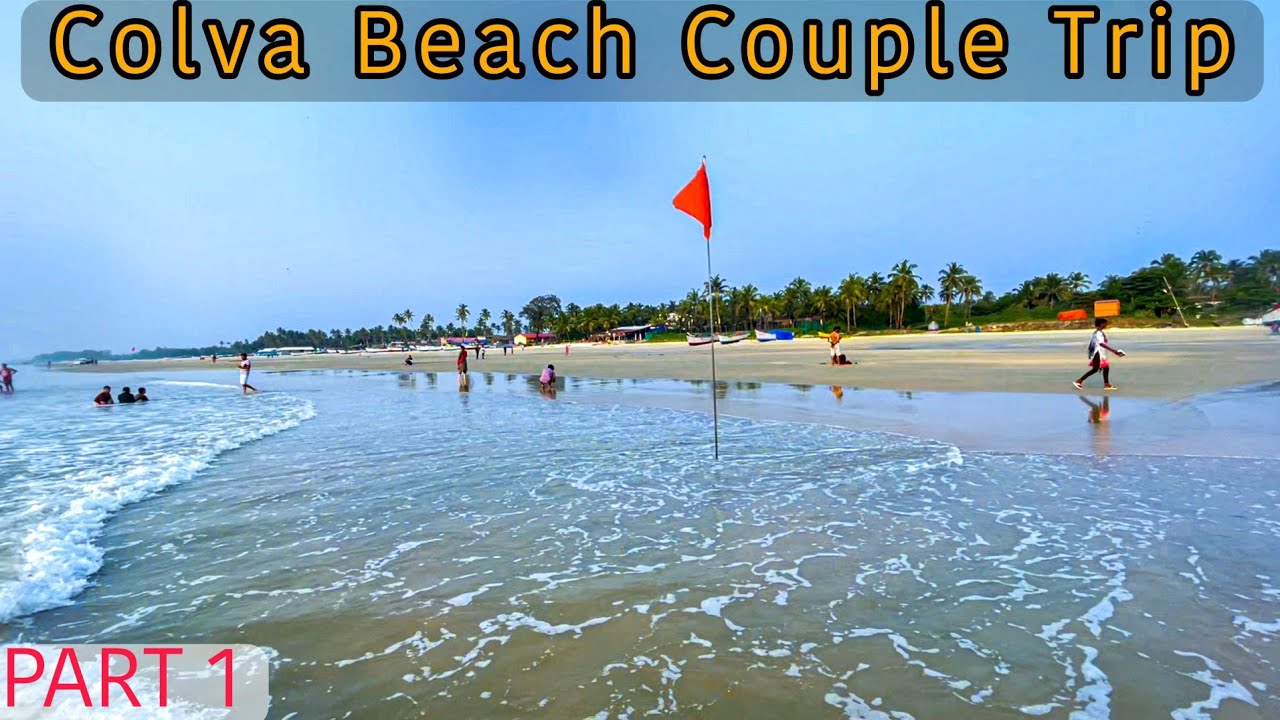 South Goa Colva Beach November 2022 Goa Vlog Youtube