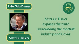 Matt Le Tissier, speaking at the PHA Gala Dinner 29th September 2023