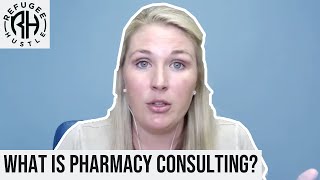 What is pharmacy consulting? (Career change for pharmacist)