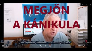 Megjön a kánikula! És tartósan velünk is marad! Időjárás-érzékenyeknek mit mond a meteogyógyász®?