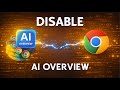 Disable Google Chrome AI Overview on Search Quickly